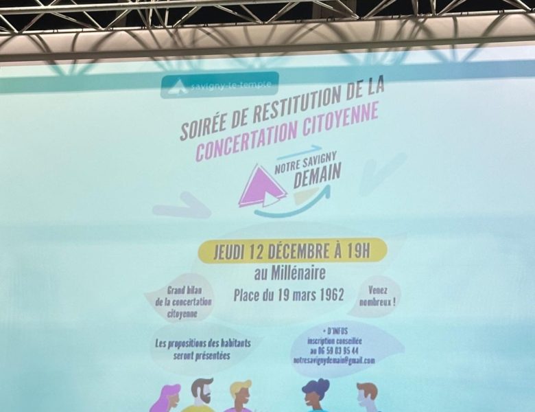 Rebondir Formation présent à la restitution de la concertation « Notre Savigny Demain »